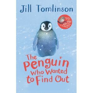 HarperCollins Publishers The Penguin Who Wanted To Find Out HarperCollins Publishers The Penguin Who Wanted To Find Out