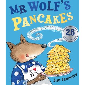 HarperCollins Publishers Mr Wolf'S Pancakes HarperCollins Publishers Mr Wolf'S Pancakes
