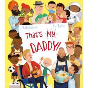 HarperCollins Publishers That'S My Daddy! HarperCollins Publishers That'S My Daddy!