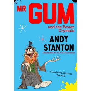 HarperCollins Publishers Mr Gum And The Power Crystals HarperCollins Publishers Mr Gum And The Power Crystals