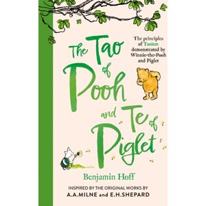 HarperCollins Publishers The Tao Of Pooh & The Te Of Piglet HarperCollins Publishers The Tao Of Pooh & The Te Of Piglet