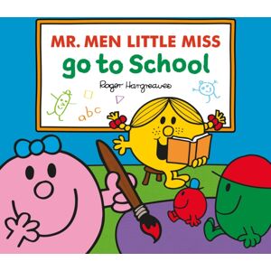 HarperCollins Publishers Mr. Men Little Miss Go To School HarperCollins Publishers Mr. Men Little Miss Go To School