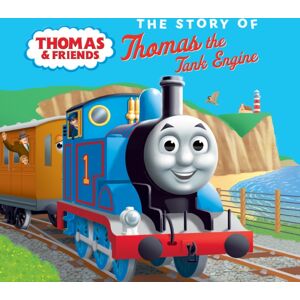 HarperCollins Publishers The Story Of Thomas The Tank Engine HarperCollins Publishers The Story Of Thomas The Tank Engine