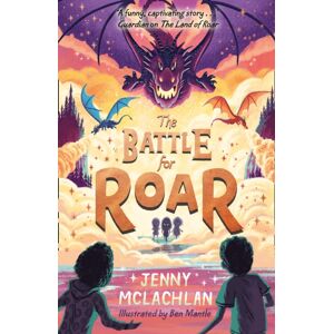 HarperCollins Publishers The Battle For Roar HarperCollins Publishers The Battle For Roar