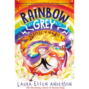 HarperCollins Publishers Rainbow Grey: Battle For The Skies HarperCollins Publishers Rainbow Grey: Battle For The Skies