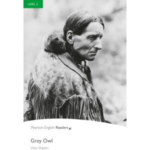 Pearson Education Limited Level 3: Grey Owl Pearson Education Limited Level 3: Grey Owl