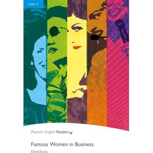 Pearson Education Limited Level 4: Famous Women In Business Pearson Education Limited Level 4: Famous Women In Business