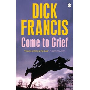 Penguin Books Ltd Come To Grief Penguin Books Ltd Come To Grief