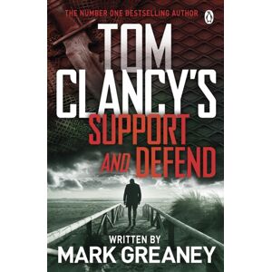 Penguin Books Ltd Tom Clancy'S Support And Defend Penguin Books Ltd Tom Clancy'S Support And Defend