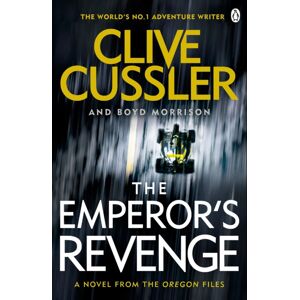 Penguin Books Ltd The Emperor'S Revenge : Oregon Files #11 Penguin Books Ltd The Emperor'S Revenge : Oregon Files #11