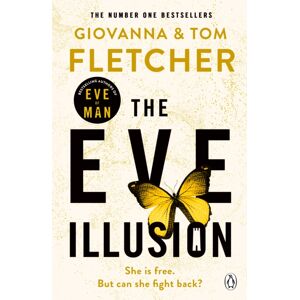 Penguin Books Ltd The Eve Illusion Penguin Books Ltd The Eve Illusion