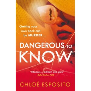 Penguin Books Ltd Dangerous To Know : A , Dark And Shockingly Funny Thriller That You Won’t Be Able To Put Down Penguin Books Ltd Dangerous To Know : A , Dark And Shockingly Funny Thriller That You Won’t Be Able To Put Down