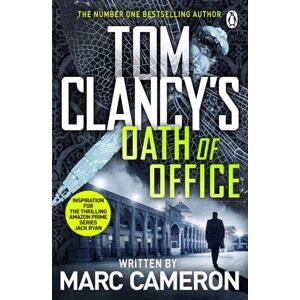 Penguin Books Ltd Tom Clancy'S Oath Of Office Penguin Books Ltd Tom Clancy'S Oath Of Office