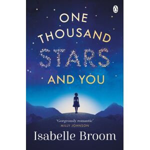 Penguin Books Ltd One Thousand Stars And You : Take The Romantic Trip Of A Lifetime Penguin Books Ltd One Thousand Stars And You : Take The Romantic Trip Of A Lifetime