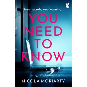 Penguin Books Ltd You Need To Know : The Gripping, Suspenseful And Utterly Unputdownable Psychological Suspense Penguin Books Ltd You Need To Know : The Gripping, Suspenseful And Utterly Unputdownable Psychological Suspense