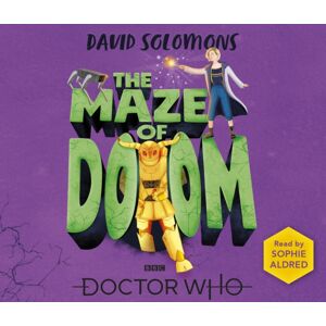 Penguin Random House Children's UK Doctor Who: The Maze Of Doom Penguin Random House Children's UK Doctor Who: The Maze Of Doom