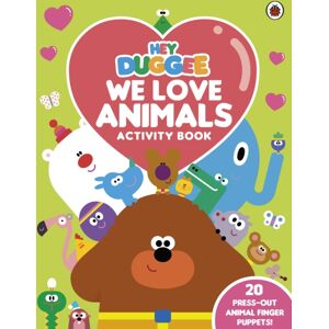 Penguin Random House Children's UK Hey Duggee: We Love Animals Activity Book : With Press-Out Finger Puppets! Penguin Random House Children's UK Hey Duggee: We Love Animals Activity Book : With Press-Out Finger Puppets!