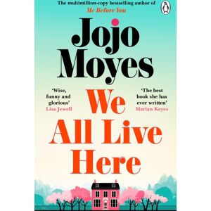 Penguin Books Ltd We All Live Here Penguin Books Ltd We All Live Here