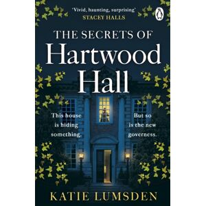 Penguin Books Ltd The Secrets Of Hartwood Hall : The Mysterious And Atmospheric Gothic Novel For Fans Of Stacey Hall Penguin Books Ltd The Secrets Of Hartwood Hall : The Mysterious And Atmospheric Gothic Novel For Fans Of Stacey Hall