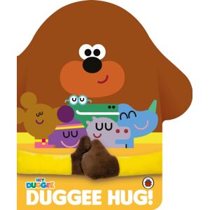 Penguin Random House Children's UK Hey Duggee: Duggee Hug Penguin Random House Children's UK Hey Duggee: Duggee Hug