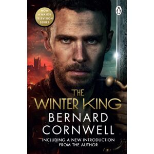 Penguin Books Ltd The Winter King : A Novel Of Arthur Penguin Books Ltd The Winter King : A Novel Of Arthur