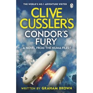 Penguin Books Ltd Clive Cussler’s Condor’s Fury Penguin Books Ltd Clive Cussler’s Condor’s Fury