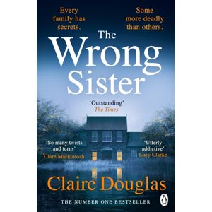 Penguin Books Ltd The Wrong Sister Penguin Books Ltd The Wrong Sister