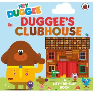 Penguin Random House Children's UK Hey Duggee: Duggee’s Clubhouse : A Lift-The-Flap Book Penguin Random House Children's UK Hey Duggee: Duggee’s Clubhouse : A Lift-The-Flap Book