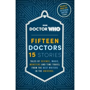 Penguin Random House Children's UK Doctor Who: Fifteen Doctors 15 Stories Penguin Random House Children's UK Doctor Who: Fifteen Doctors 15 Stories