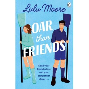 Penguin Books Ltd Oar Than Friends Penguin Books Ltd Oar Than Friends