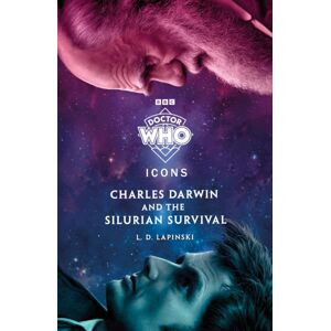 Penguin Random House Children's UK Doctor Who: Charles Darwin And The Silurian Survival Penguin Random House Children's UK Doctor Who: Charles Darwin And The Silurian Survival