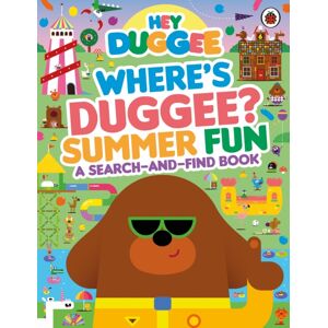 Penguin Random House Children's UK Hey Duggee: Where’s Duggee? Summer Fun : A Search-And-Find Book Penguin Random House Children's UK Hey Duggee: Where’s Duggee? Summer Fun : A Search-And-Find Book