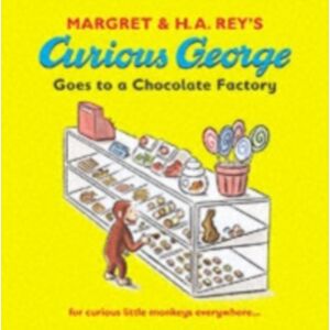 Walker Books Ltd Curious George Goes To A Chocolate Factory Walker Books Ltd Curious George Goes To A Chocolate Factory