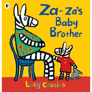 Walker Books Ltd Za-Za'S Baby Brother Walker Books Ltd Za-Za'S Baby Brother