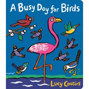 Walker Books Ltd A Busy Day For Birds : From The Creator Of Maisy – A Funny Rhyming Picture Book For Toddlers About Birds, Penguins, Owls, Flamingos & Chickens Walker Books Ltd A Busy Day For Birds : From The Creator Of Maisy – A Funny Rhyming Picture Book For Toddlers About Birds, Penguins, Owls, Flamingos & Chickens