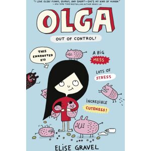 Walker Books Ltd Olga: Out Of Control Walker Books Ltd Olga: Out Of Control