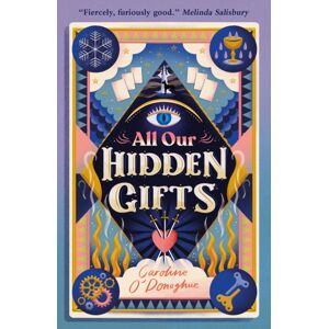 Walker Books Ltd All Our Hidden Gifts Walker Books Ltd All Our Hidden Gifts