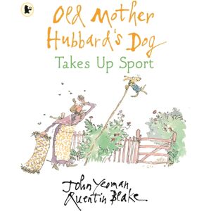 Walker Books Ltd Old Mother Hubbard'S Dog Takes Up Sport Walker Books Ltd Old Mother Hubbard'S Dog Takes Up Sport