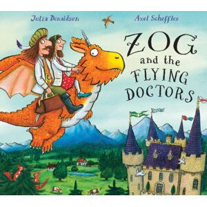 Scholastic Zog And The Flying Doctors Scholastic Zog And The Flying Doctors