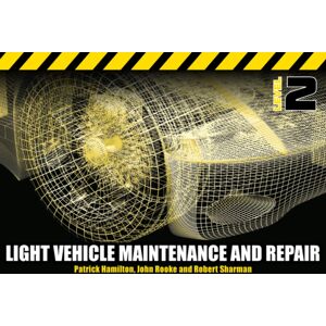 Cengage Learning EMEA Light Vehicle Maintenance And Repair Level 2 : Soft Bound Version Cengage Learning EMEA Light Vehicle Maintenance And Repair Level 2 : Soft Bound Version