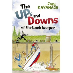 Bloomsbury Publishing PLC Ups And Downs Of A Lockkeeper Bloomsbury Publishing PLC Ups And Downs Of A Lockkeeper