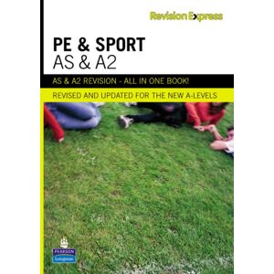 Pearson Education Limited Revision Express As And A2 Physical Education And Sport Pearson Education Limited Revision Express As And A2 Physical Education And Sport