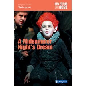 Pearson Education Limited A Midsummer Night'S Dream Pearson Education Limited A Midsummer Night'S Dream
