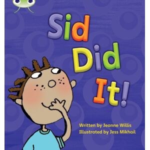 Pearson Education Limited Bug Club Phonics - Phase 2 Unit 1-2: Sid Did It Pearson Education Limited Bug Club Phonics - Phase 2 Unit 1-2: Sid Did It