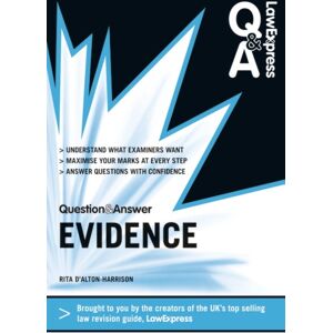 Pearson Education Limited Law Express Question And Answer: Evidence Law Pearson Education Limited Law Express Question And Answer: Evidence Law