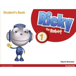 Pearson Education Limited Ricky The Robot 1 Students Book Pearson Education Limited Ricky The Robot 1 Students Book