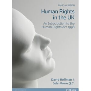 Pearson Education Limited Human Rights In The Uk : An Introduction To The Human Rights Act 1998 Pearson Education Limited Human Rights In The Uk : An Introduction To The Human Rights Act 1998