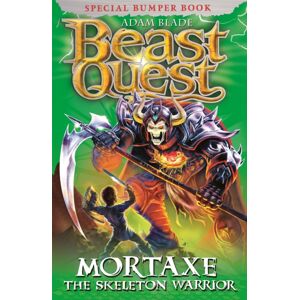 Hachette Children's Group Beast Quest: Mortaxe The Skeleton Warrior : Special 6 Hachette Children's Group Beast Quest: Mortaxe The Skeleton Warrior : Special 6