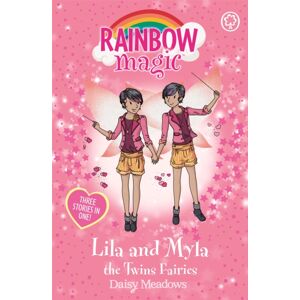 Hachette Children's Group Rainbow Magic: Lila And Myla The Twins Fairies : Special Hachette Children's Group Rainbow Magic: Lila And Myla The Twins Fairies : Special