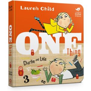 Hachette Children's Group Charlie And Lola: One Thing Board Book Hachette Children's Group Charlie And Lola: One Thing Board Book